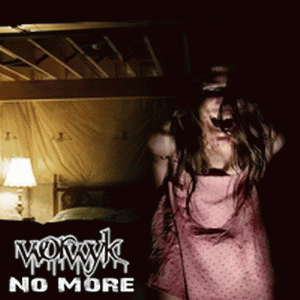 Worwyk : No More
